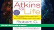 FAVORITE BOOK  Atkins for Life: The Complete Controlled Carb Program for Permanent Weight Loss