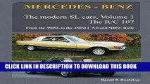 Read Now MERCEDES-BENZ, The modern SL cars, The R107 and C107: From the 350SL/SLC to the 560SL and