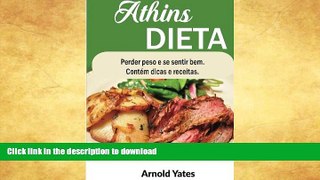 FAVORITE BOOK  Dieta Atkins Perder peso e sinto grande ContÃ©m dicas e receitas: Nutriente,