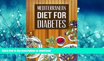 READ  Mediterranean Diet: Mediterranean Diet For Diabetes-A Beginners Guide On Weight Loss While