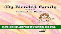 [PDF] My Blended Family [Paperback] [2012] (Author) Emma Lee Picone, Tina Harrel, Amy Oberg