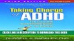 Read Now Taking Charge of ADHD, Third Edition: The Complete, Authoritative Guide for Parents