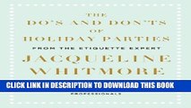 [PDF] The Do s and Don ts of Holiday Parties: From International Etiquette Expert Jacqueline