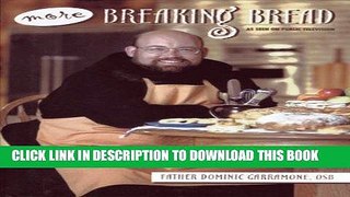 Ebook More Breaking Bread Free Read
