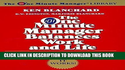 [PDF] FREE The One Minute Manager Balances Work and Life [Read] Online