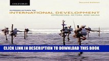 [PDF] Introduction to International Development: Approaches, Actors, and Issues Full Online