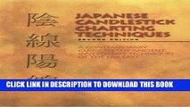 [PDF] Japanese Candlestick Charting: A Contemporary Guide to the Ancient Techniques of the Far