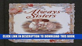 [PDF] Always Sisters Popular Online