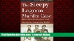Best books  The Sleepy Lagoon Murder Case: Race Discrimination and Mexican-American Rights