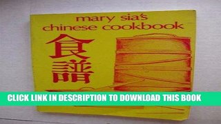 [PDF] Mary Sia s Chinese Cookbook Popular Collection