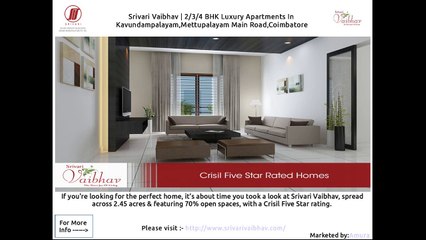 Srivari Vaibhav - Buy Luxury Homes near R.S.Puram,Sai baba Colony Coimbatore