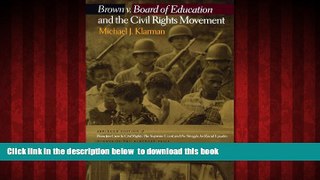 Best books  Brown v. Board of Education and the Civil Rights Movement online to download