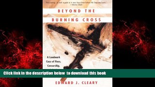 liberty books  Beyond the Burning Cross: A Landmark Case of Race, Censorship, and the First