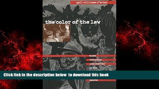 Best books  The Color of the Law: Race, Violence, and Justice in the Post-World War II South (The