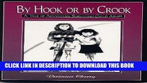 [PDF] By Hook or By Crook: A Tale of Adventure Surviving Child Abuse Full Colection
