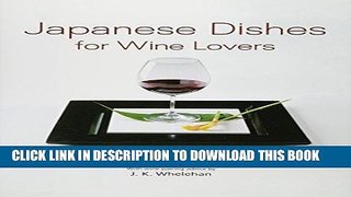 [PDF] Japanese Dishes for Wine Lovers Full Collection