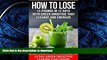 READ BOOK  SMOOTHIES:12 DAY GREEN SMOOTHIE CLEANSE CHALLENGE: HOW TO LOSE 15 POUNDS IN 12 DAYS