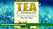 READ BOOK  Tea Cleanse for Weight Loss: Detox Your Body and Lose 14 Pounds in 14 Days Using