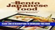 [PDF] Bento japanese food: Learn to prepare delicious bento launch box to style japanese (Bento