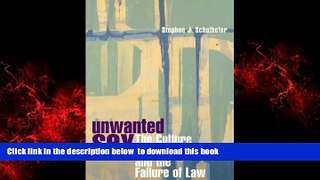 Best book  Unwanted Sex: The Culture of Intimidation and the Failure of Law online pdf