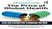 [PDF] FREE The Price of Global Health: Drug Pricing Strategies to Balance Patient Access and the