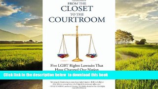 liberty books  From the Closet to the Courtroom: Five LGBT Rights Lawsuits That Have Changed Our