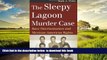 Best book  The Sleepy Lagoon Murder Case: Race Discrimination and Mexican-American Rights