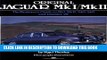 Read Now Original Jaguar MkI and MkII: The Restorer s Guide to MkI, MkII, 240/340 and Daimler V8