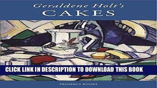 Ebook Geraldene Holt s Cakes Free Read