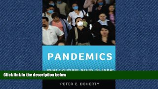 Read Pandemics: What Everyone Needs to KnowÂ® FreeOnline Ebook