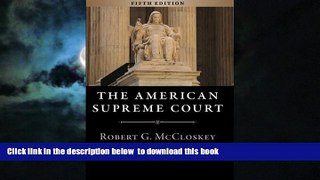 Read books  The American Supreme Court: Fifth Edition (The Chicago History of American