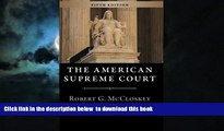 Read books  The American Supreme Court: Fifth Edition (The Chicago History of American