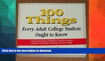 FAVORITE BOOK  100 things every adult college student ought to know: A self-orientation guide