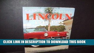 Read Now Lincoln 1945-1995 (American Classics) Download Book