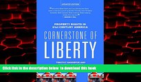 liberty books  Cornerstone of Liberty: Property Rights in 21st Century America online