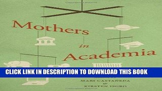 [PDF] Mothers in Academia Full Online