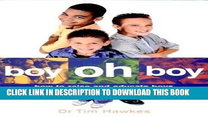 [PDF] Boy Oh Boy: How to Raise and Educate Boys Popular Online