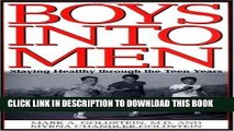 [PDF] Boys into Men: Staying Healthy through the Teen Years Full Colection