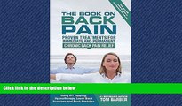Read The Book on Back Pain: Proven Treatments for Immediate and Permanent Chronic Back Pain Relief