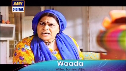 'Waada' Tonight at 8:00 PM - Only on ARY Digital