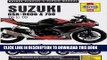 Read Now Title Suzuki GSX-R600 and 750 Service and Repair Manual: 2006 to 2009 (Haynes Service and