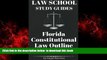 liberty books  Law School Study Guides: Florida Constitutional Law: Florida Constitutional Law