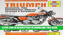 Read Now Triumph Bonneville, T100, Speedmaster, America, Thruxton   Scrambler  01 to  12 (Haynes