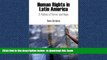 liberty book  Human Rights in Latin America: A Politics of Terror and Hope (Pennsylvania Studies