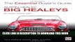 [PDF] Mobi Austin-Healey Big Healeys: All Models 1953 to 1967 (The Essential Buyer s Guide) Full