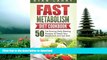 READ BOOK  Metabolism Revolution: Fast Metabolism Diet Cookbook: 50 Fat Burning Belly Blasting