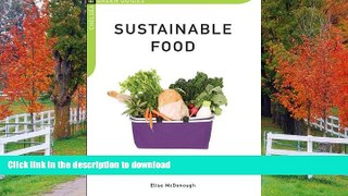 READ  Sustainable Food: How to Buy Right and Spend Less (Chelsea Green Guides) FULL ONLINE