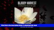 Read books  Bloody Harvest: Organ Harvesting of Falun Gong Practitioners in China full online