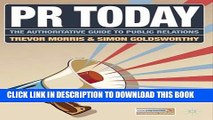 [PDF] Epub PR Today: The Authoritative Guide to Public Relations Full Online
