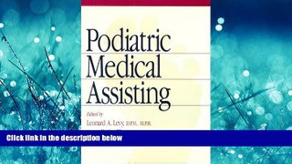 Read Podiatric Medical Assisting, 1e FullBest Ebook